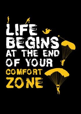 Life Begins Comfort Zone