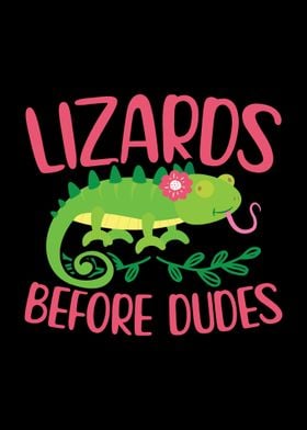 Lizards Before Dudes Gift