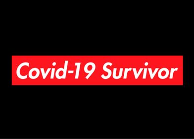 Covid 19 survivor