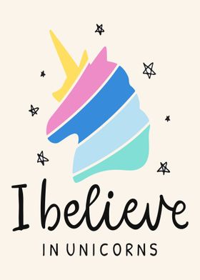 I believe in unicorn