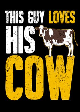 This Guy Loves His Cow