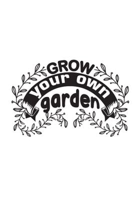 Grow Your Garden