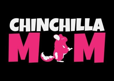 Chinchilla Mom Mother