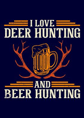 Deer Hunting and Beer