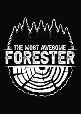 Forester Woodworker Forest