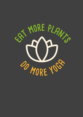 Eat more plants Yoga