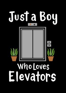 A Boy Who Loves Elevator