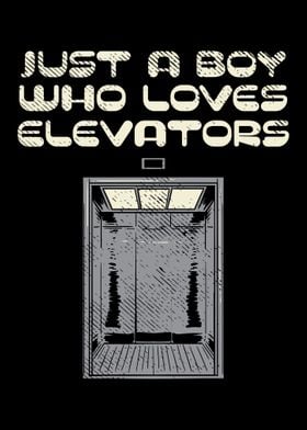 A Boy Who Loves Elevators