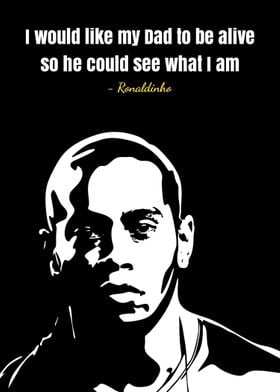 Ronaldinho Quotes