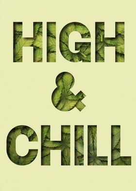 high and chill 420