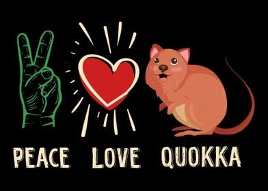 Peace Love Quokka Kawaii