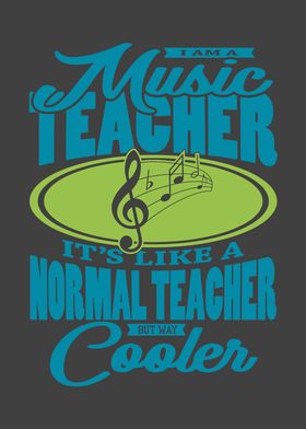 I Am A Music Teacher