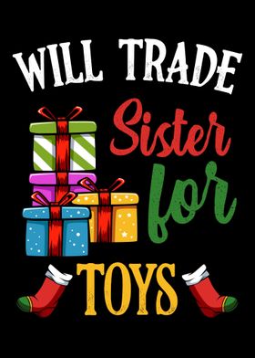 Will Trade Sister Toys