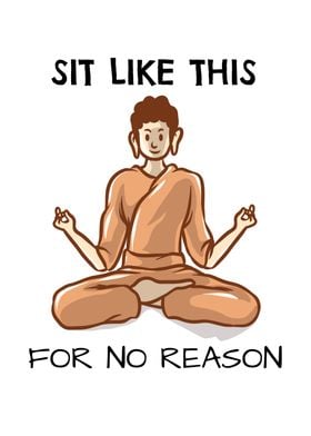Chill Yo Funny Yoga Buddha' Poster by Youwantit | Displate