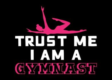 Trust Me Gymnast Joke