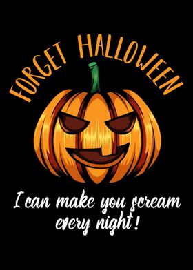 Forget Halloween Scream