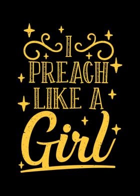 I Preach Like A Girl