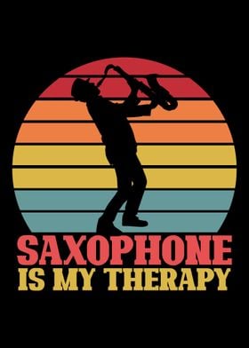 Saxophone Is My Therapy