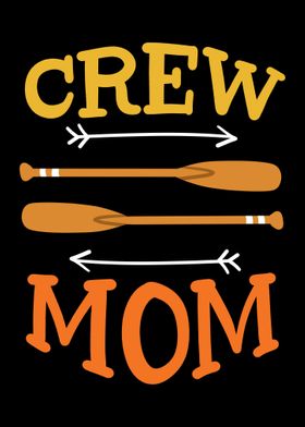 Rowing Crew Mom