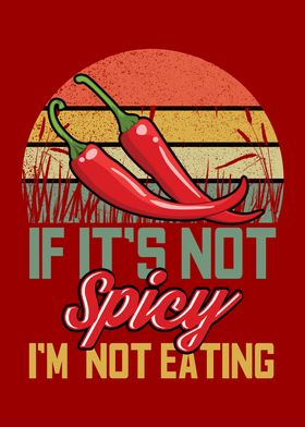 Not Spicy Not Eating Hot