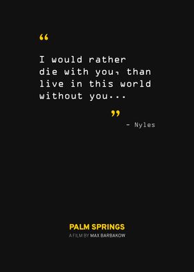 Palm Springs Quote 4