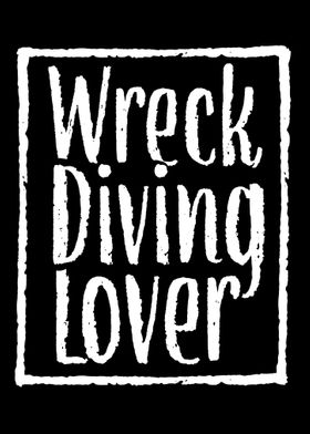 Wreck Diving Lover