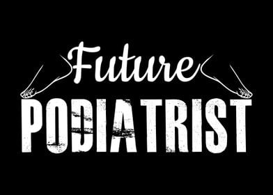 Future Podiatrist Podiatry