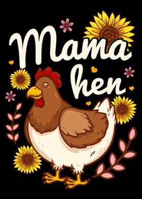 Chicken Mom Mama Hen