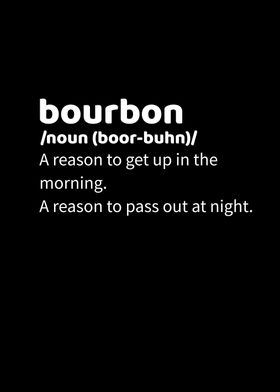 Bourbon Definition Reasons