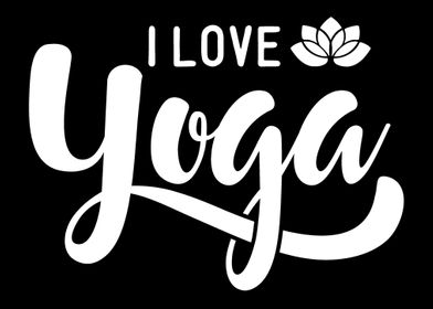 I love Yoga