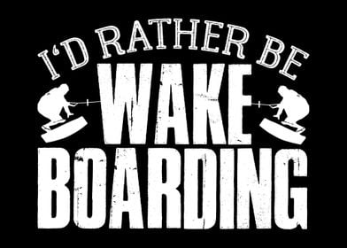 Wakeboarding Joke Wake