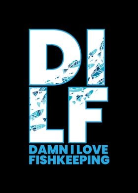 DILF Fishkeeping