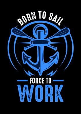 Born To Sail