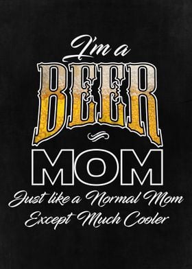 Funny Beer Mom Quote