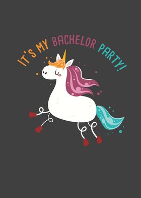 My Bachelor Party Unicorn