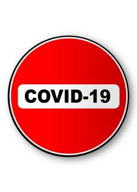 No Entry Covid 19 Sign