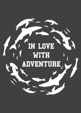 In Love With Adventure