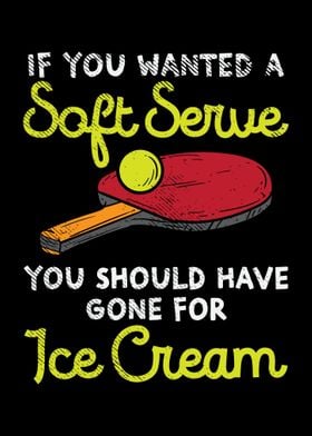 If You Wanted A Soft Serve