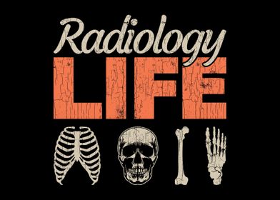 Radiology Life Radiologist