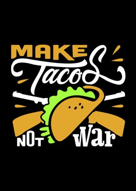 Make Tacos