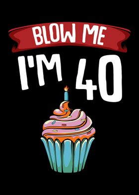 40 Fortieth 40th Birthday