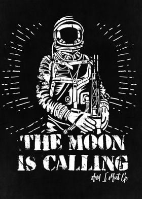 The Moon is Calling