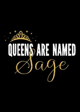 Queens Are Named Sage