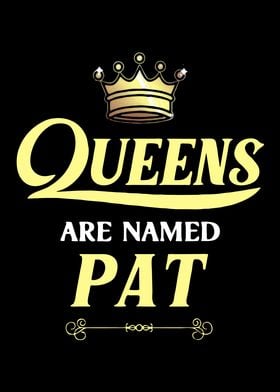 Queen Are Named Pat