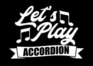 Lets play Accordion