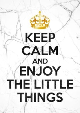 keep calm enjoy things