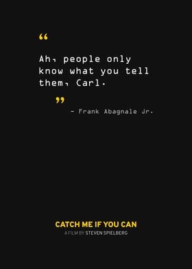 Catch Me If You Can Quote6