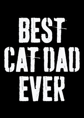 Cat Dad Daddy Father Fathe