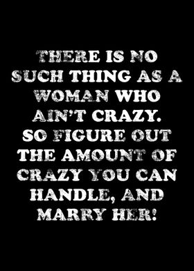 Crazy woman marry her