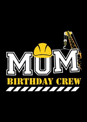 mom birthday crew